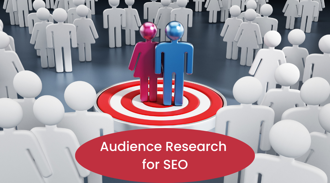 http://How%20to%20Do%20Audience%20Research%20for%20SEO