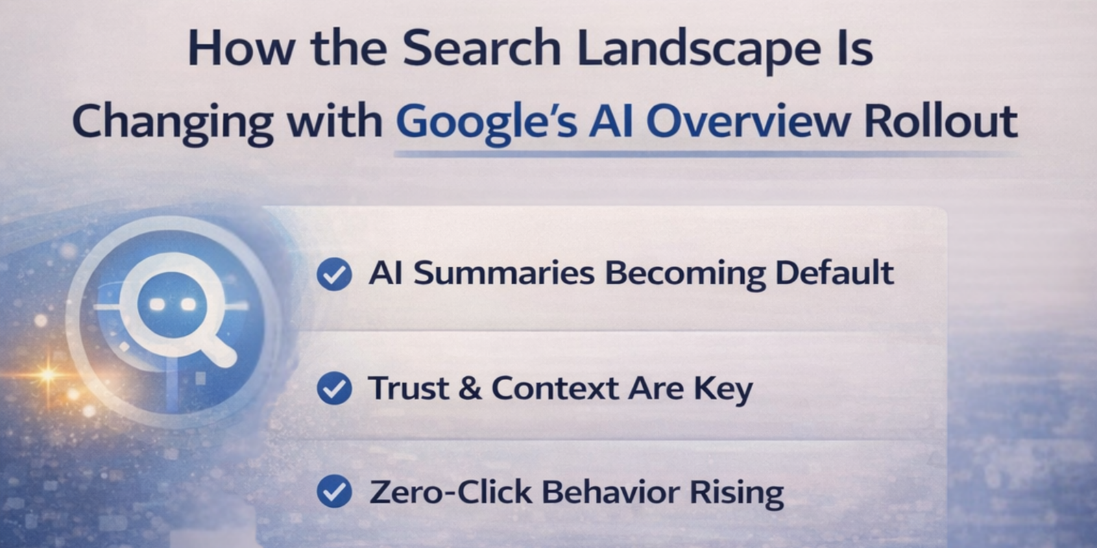 Google AI Overview increasing zero-click searches and changing local visibility